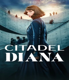 Citadel Diana (2024) Season 1 Hindi Dubbed Web Series