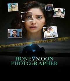 Honeymoon Photographer (2024) Season 1 Hindi Web Series