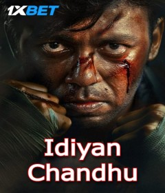 Idiyan Chandhu (2024) HQ Hindi Dubbed Movie