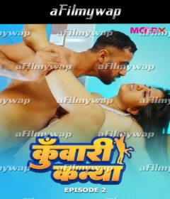 Kuwari Kanya (2024) S01 EP02 Moodx Hindi Hot Web Series