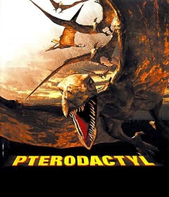 Pterodactyl (2005) ORG Hindi Dubbed Movie