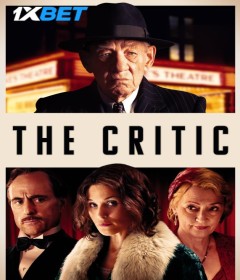 The Critic (2024) English Movie