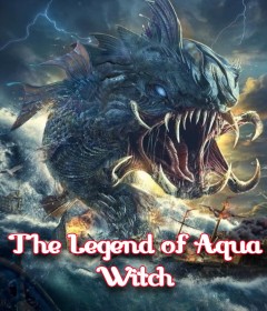 The Legend of Aqua Witch (2022) ORG Hindi Dubbed Movie