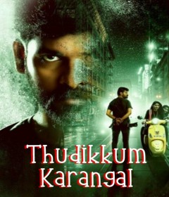 Thudikkum Karangal (2023) ORG Hindi Dubbed Movie