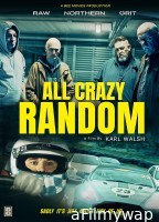 All Crazy Random (2023) HQ Hindi Dubbed Movie