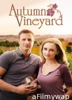 Autumn in the Vineyard (2016) ORG Hindi Dubbed Movie