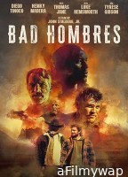 Bad Hombres (2024) HQ Bengali Dubbed Movie