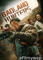 Badland Hunters (2024) ORG Hindi Dubbed Movie