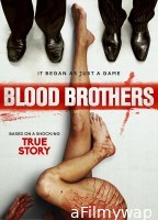 Blood Brother (2015) ORG Hindi Dubbed Movie