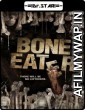 Bone Eater (2007) UNCUT Hindi Dubbed Movie