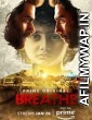 Breathe (2018) Hindi Season 1 Complete Show