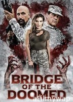 Bridge of the Doomed (2022) HQ Telugu Dubbed Movie