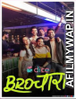 Brochara (2022) Hindi Season 1 Complete Shows