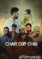 Char Cup Chai (2023) Hindi Full Movie