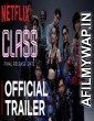 Class (2023) Hindi Season 1 Complete Shows