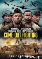 Come Out Fighting (2022) HQ Tamil Dubbed Movie