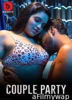 Couple Party (2024) S01 Part 1 Bigshots Hindi Web Series