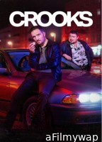 Crooks (2024) Season 1 Hindi Dubbed Complete Web Series