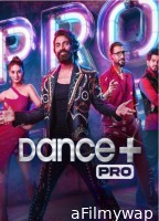 Dance Plus Pro (2023) Hindi Season 1 Episode-04