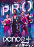 Dance Plus Pro (2023) Hindi Season 1 Episode-09