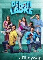 Dehati Ladke (2023) Season 1 Hindi Web Series