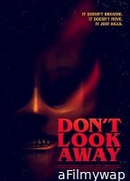 Dont Look Away (2023) HQ Telugu Dubbed Movie