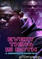 Everything Is Both (2023) HQ Telugu Dubbed Movie