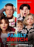 Family Switch (2023) HQ Tamil Dubbed Movie