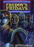 Freddys Fridays (2023) HQ Hindi Dubbed Movie