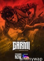 Garmi (2023) Hindi Season 1 Complete Show