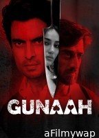 Gunaah (2024) Season 1 Hindi Web Series