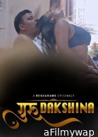 Guru Dakshina (2023) S01 E01 Besharams Hindi Web Series