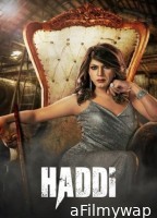 Haddi (2023) Hindi Movie