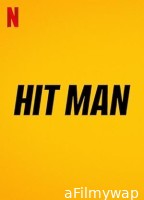 Hit Man (2023) HQ Hindi Dubbed Movie