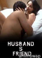 Husband s Friend (2023) SexFantasy Hindi Short Film