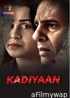 Kadiyaan (2024) S01 Part 1 Atrangii Hindi Web Series