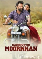 Kazhuvethi Moorkkan (2023) ORG Hindi Dubbed Movie