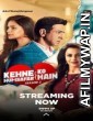 Kehne Ko Humsafar Hain (2019) Hindi Season 2 Complete Show