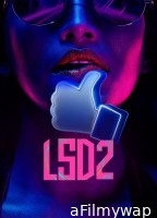 LSD 2 Love Sex Aur Dhokha 2 (2024) Hindi Movie