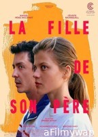 La Fille De Son Pere (2023) HQ Hindi Dubbed Movie