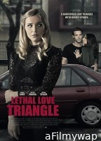 Lethal Love Triangle (2021) HQ Tamil Dubbed Movie