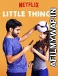 Little Things (2016) Hindi Season 1 Complete Show