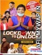 Lockdown to Unlock (2021) Hindi Full Movie