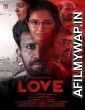 Love (2020) UNCUT Hindi Dubbed Movie