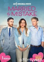 Married by Mistake (2023) HQ Hindi Dubbed Movie