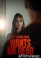 My Landlord Wants Me Dead (2023) HQ Hindi Dubbed Movie