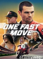 One Fast Move (2024) ORG Hindi Dubbed Movie