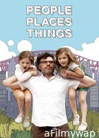 People Places Things (2015) ORG Hindi Dubbed Movie