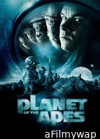 Planet Of The Apes (2001) ORG Hindi Dubbed Movie