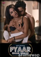 Pyar Idhar Udhar (2023) Season 1 Episode 6 Voovi Web Series